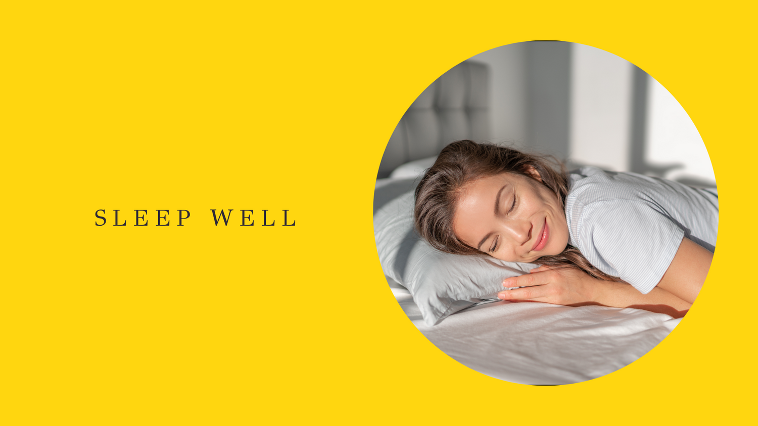 Sleep Well